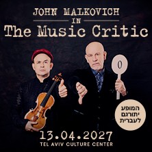 ג'ון מלקוביץ | John Malkovich - The Music Critic
